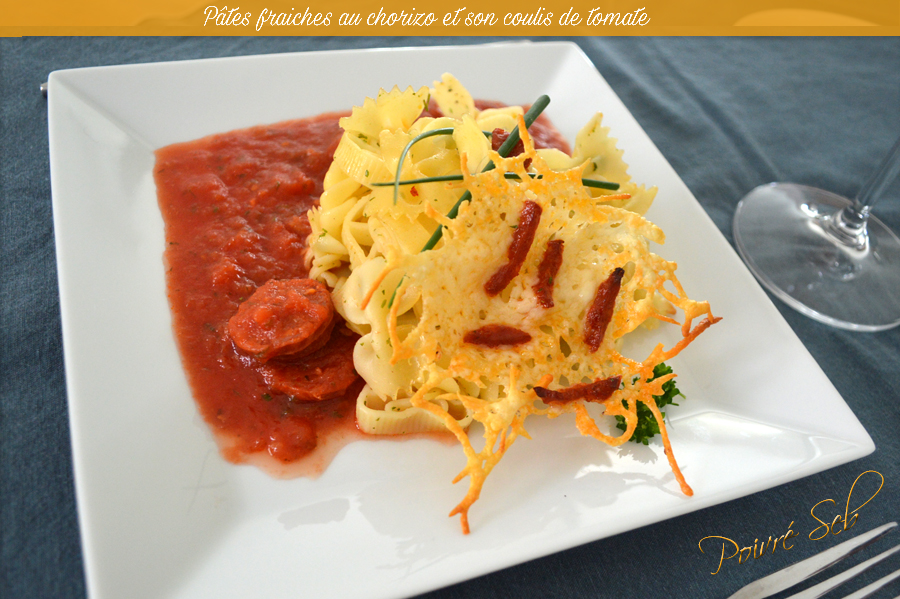 Pâtes fraiches au chorizo et son coulis de tomate